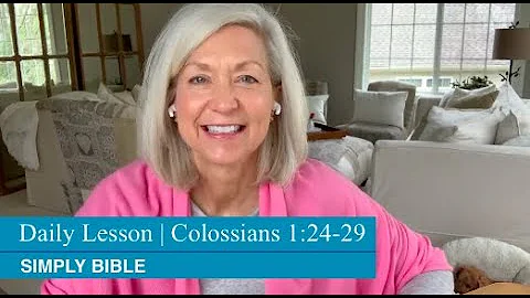 Daily Lesson | Colossians 1:24-29
