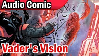 Darth Vader's Dark Side Vision | From Darth Vader #25 (2017) (Audio Comic)