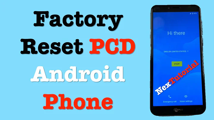 How to Factory Reset PCD Android Phone | Hard Reset PCD Phone | NexTutorial