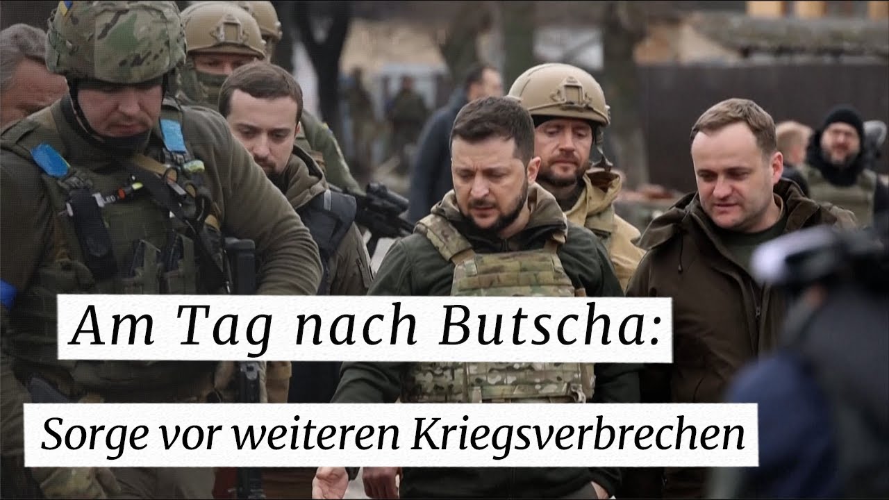Nach Butscha vor weiteren Kriegsverbrechen Russlands YouTube