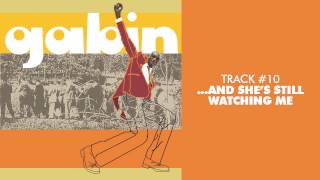 Gabin - ... And She&#39;s Still Watching Me - MR. FREEDOM #10