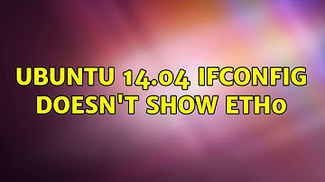 Ubuntu 14.04 ifconfig doesn