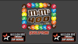2026 NR2003 Mission BBQ Cup Series Q13/37 - M&Ms 400 Qualifying