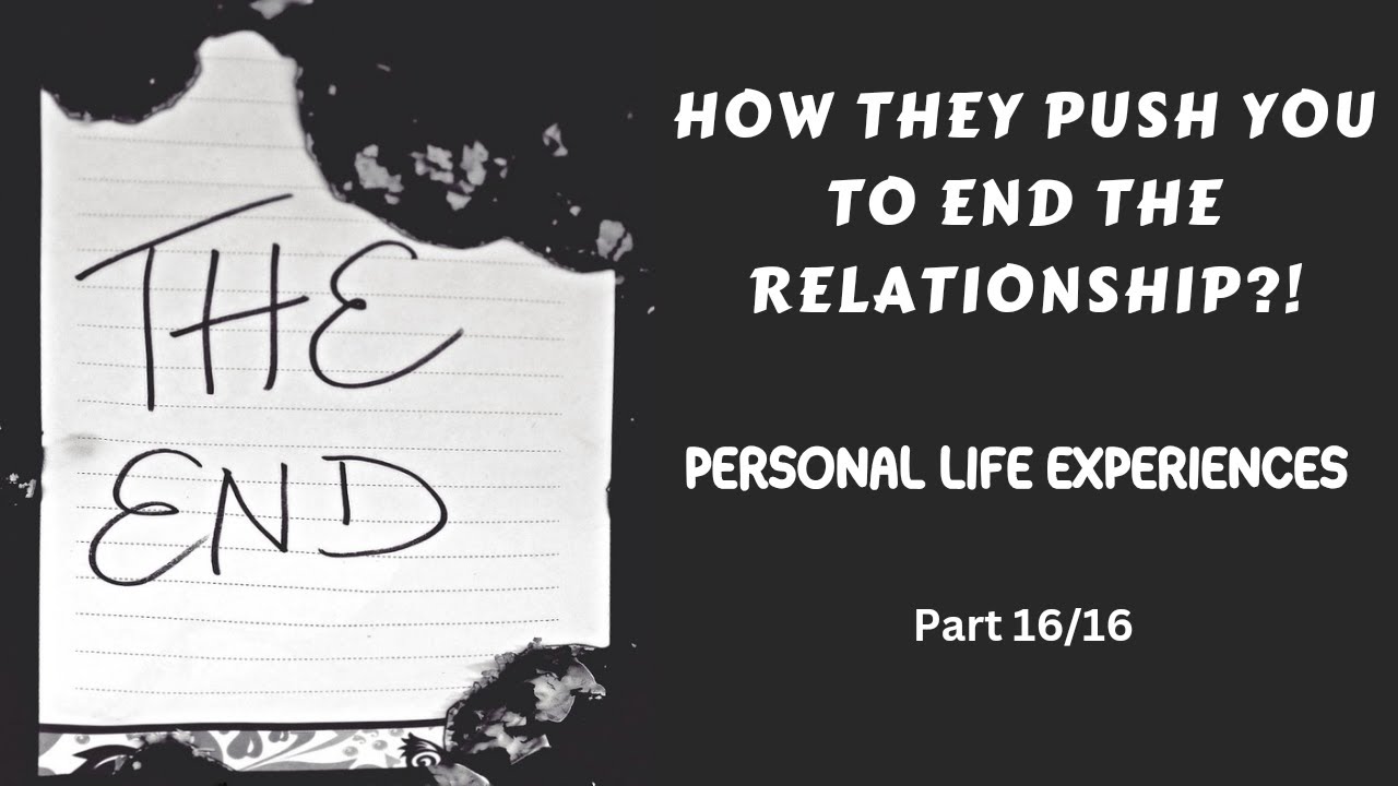 HOW THEY PUSH YOU TO END THE RELATIONSHIP | #tamil #npd #narcissism