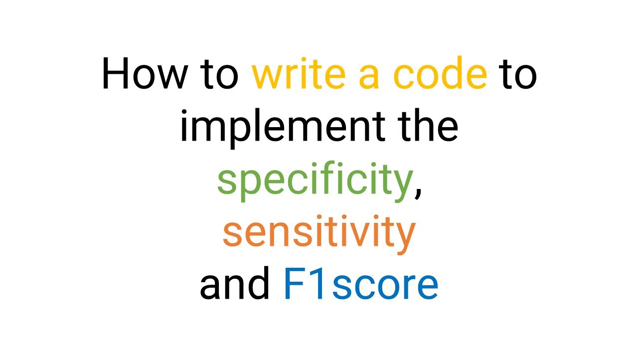 18 how to write a code to implement the specificity sensitivity and