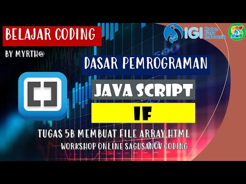 TUGAS 5B - DASAR PEMROGRAMAN JAVA SCRIPT DENGAN BRACKETS - KONDISI IF