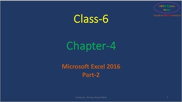 Excel basics | MS Excel 2016 | CBSE Computer Class 6 | Computer class 6 | Class 6 Excel Part-2