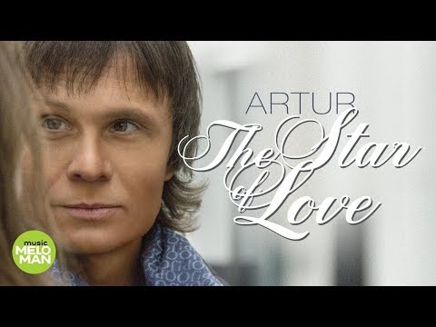 АRTUR  - The Star of Love (Official Audio 2018)