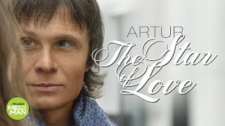 Смотреть клип Аrtur - The Star Of Love (Official Audio 2018)