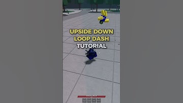 Best UPSIDE DOWN LOOP DASH Tutorial || The Strongest Battlegrounds