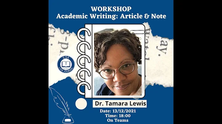 Academic Writing Workshop: Writing a Journal Artic...