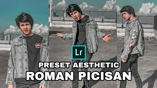 PRESET LIGHTROOM AESTHETIC ALA ROMAN PICISAN screenshot 1