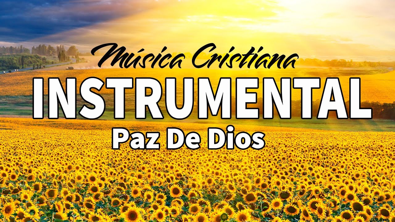 Msica Cristiana Instrumental Para Adorar A Dios  Sana Nuestra Tierra  Intimidad Con Dios