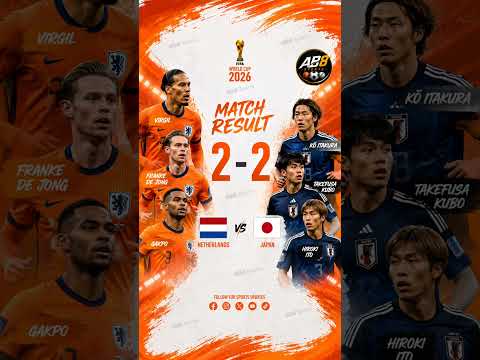 🇳🇱 Netherlands and 🇯🇵 Japan shared the points after an exciting 2-2 draw ...... #fifaworldcup2026
