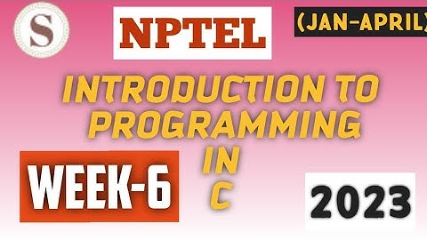 Introduction to Programming In C||WEEK-6 Assignment Answers||#NPTEL||#SKumarEdu||#cprogramming