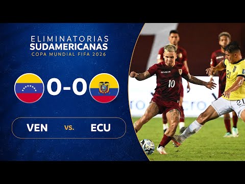 Venezuela vs Ecuador: empate a cero por la quinta fecha de la Eliminatorias 2026
