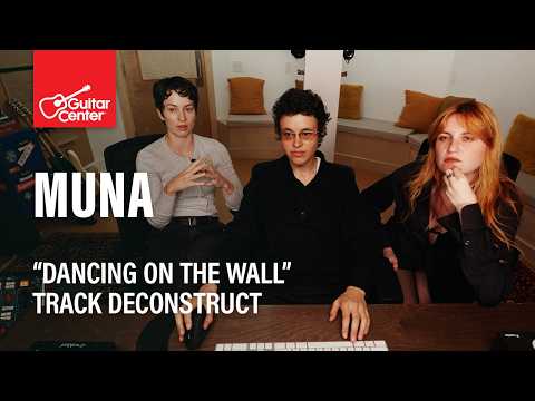MUNA Breaks Down How They Recorded &ldquo;Dancing on the Wall&rdquo;