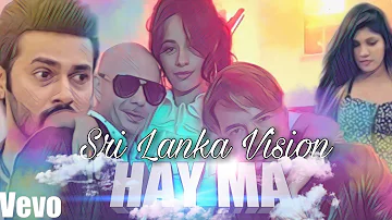 Pitbull & J Balvin Hey Ma ft Chamila Cabello Sri Lanka Vision VeVo Mix Video