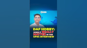 DAF Hobby: Does It Really Matter in UPSC Interview? By Shabbir Sir #upscinterview #dafformfilling