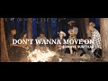 SOMAYA RUMTHAO- DON'T WANNA MOVE ON   (Official Video) | 4K