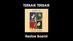 Dewa19 "Terbaik Terbaik - Restoe Boemi" (Lirik)  - Durasi: 5:16. 