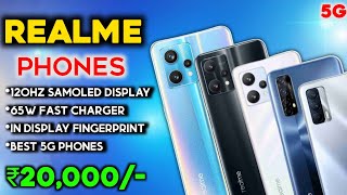 Best Realme Phones Under 20000 in India 2022 | Best 5G Phones Under 20000 | 120 hZ sAmoled Display