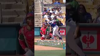 DODGERS: ANDY PAGES PEGA HOME RUN vs MÉXICO en JUEGO de EXHIBICIÓN 2026