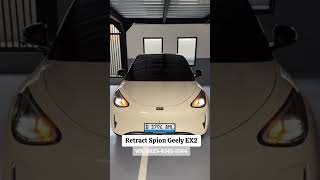 Retract spion geely EX2 #geelybandung WA: 0823-4345-5544