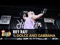 Riff Raff - Dolce And Gabbana (Live 2015 Vans Warped Tour)