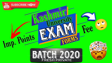 Kashmir University Exam Forms | BG 5th, 6th Semester | Batch 2020 | Fee & Imp. Points & Guidelines