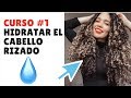 Curso para Rizos: Cómo hidratar el cabello Rizado? Varias maneras