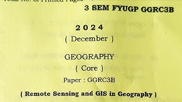 BA 3rd sem geography core major question paper Dibrugarh University FYUGP 2024 GGRC3B remote sensing