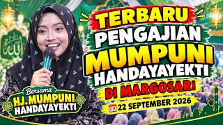 TERBARU PENGAJIAN BERSAMA HJ.MUMPUNI HANDAYAYEKTI DI MERGOSARI,22 SEPTEMBER 2026 LUCU NGAPAK