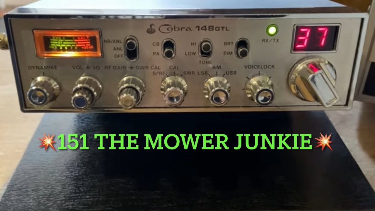 CB Radio DX John 151 Mower Junkie 7 4 2024 YouTube cb radio dx john 151 mower junkie 7 4 2024 youtube
