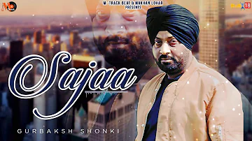 Sajaa (Full Audio) | Gurbaksh Shonki | Latest Punjabi Song 2019 | M Track Beat