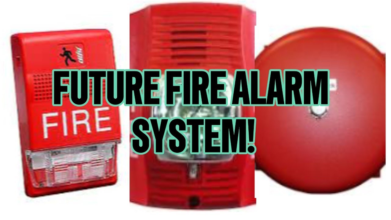 Future Fire Alarm System! YouTube