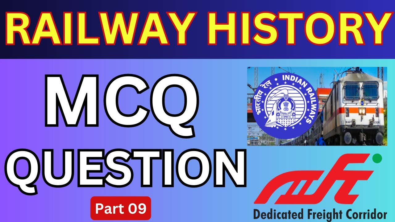 Railway History MCQ Question | Railway Previous Year MCQ | DFCCIL exam Previous Year MCQ|