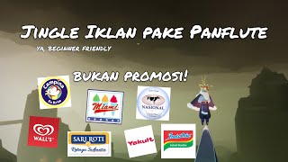 Jingle Iklan Indonesia pake Panflute - beginner friendly - Sky: Children of the Light