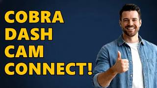 How to Connect Cobra SC 250R Dash Cam to Your Phone - Quick & Easy Tutorial