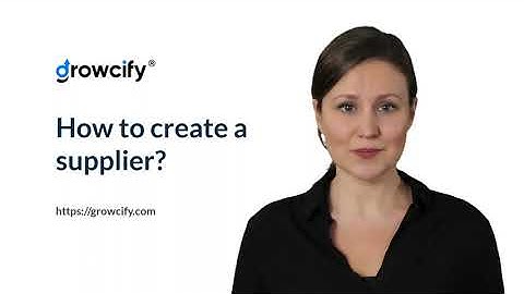 Growcify: How to create a supplier? | Support
