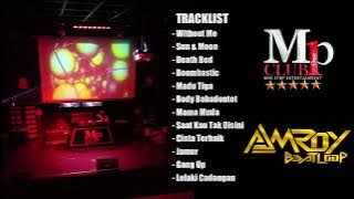 DJ AMROY 4 MAY 2020 - DUGEM ONLINE MP CLUB PEKANBARU FULL 2023