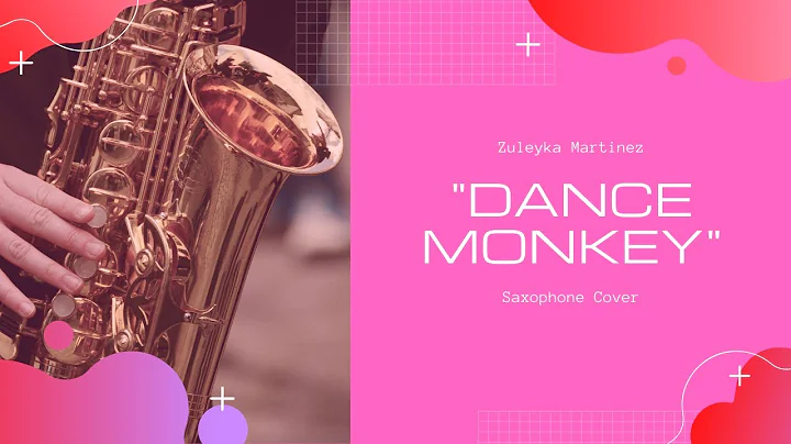 Dance Monkey - Tones and I (Saxophone Cover by Zul...