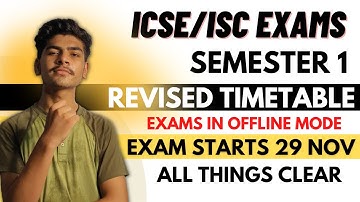 ICSE Class 10 Revised DateSheet | CISCE Offline School Exams | Semester 1 from 29 NOV | MCQs Exam