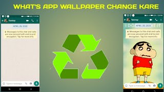 HOW WE CHANGE what's APP WALLPAPPER screenshot 2