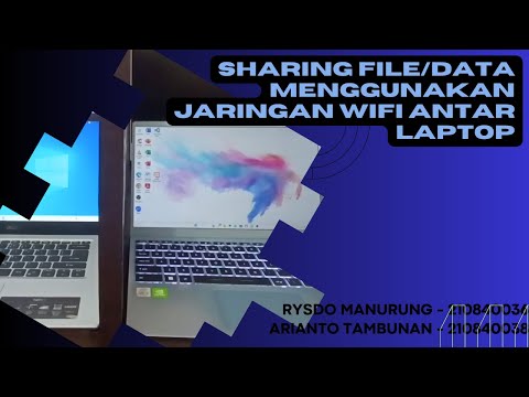 Sharing FileData Menggunakan Jaringan Wifi Antar Laptop