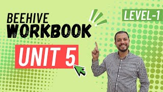 Beehive workbook level 1 unit (5)