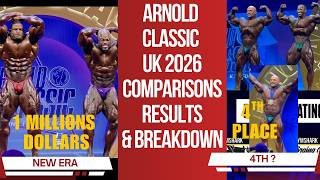 2026 Arnold Clic Uk Results , Comparisons , Breakdown Martin In 4Th ? A New Era Begins ?