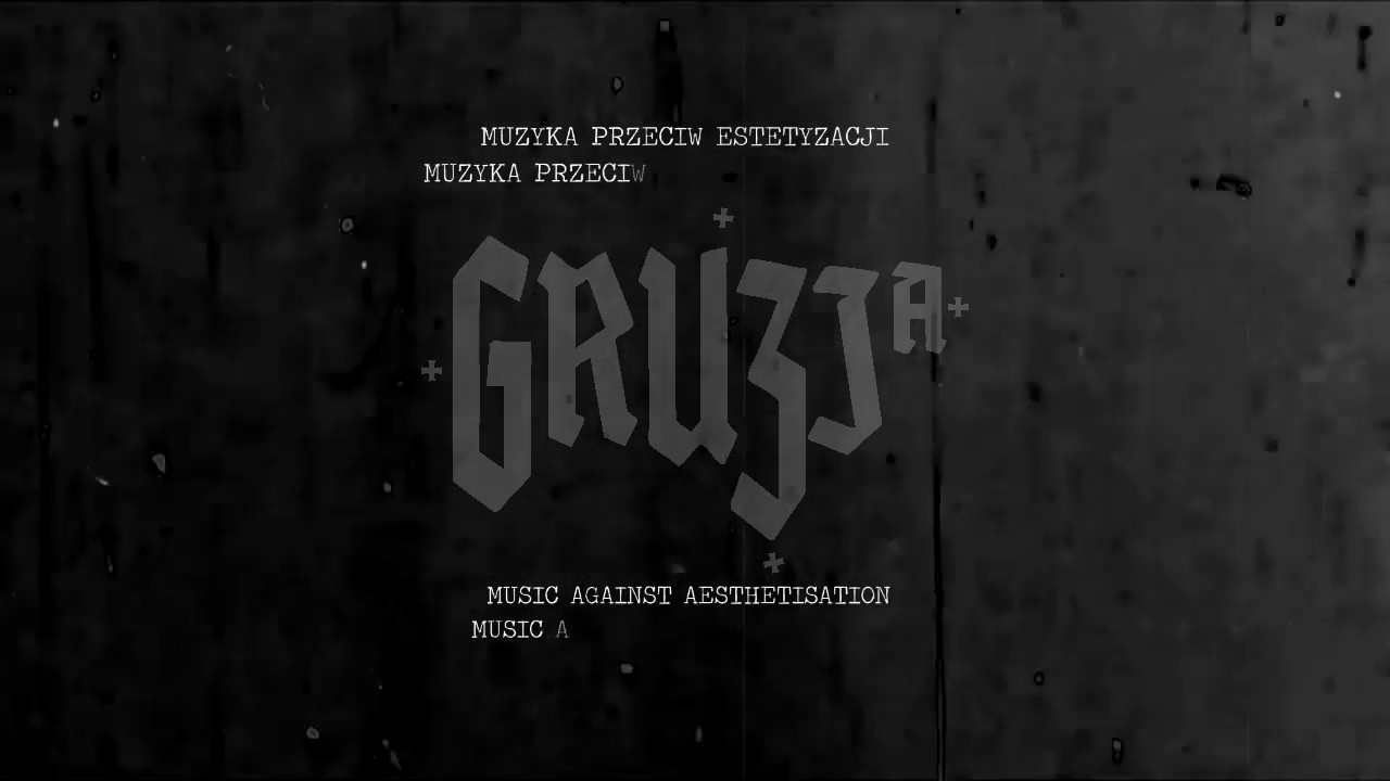 GRUZJA - I Iść Dalej (Official Teaser)