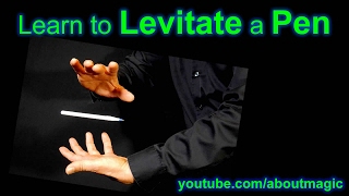 Learn the Pen Levitation: Easy Magic Trick