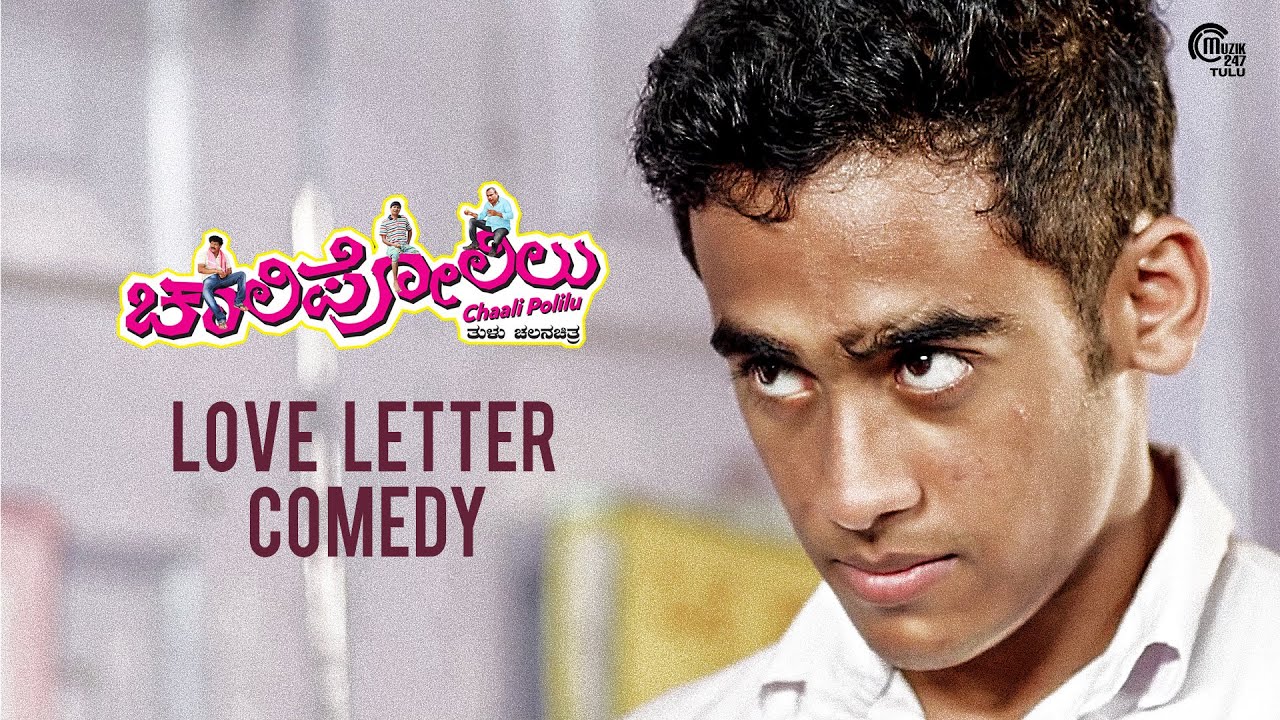 Chaali Polilu SUPER HIT TULU MOVIE   Love Letter Comedy Scene  Virendra Shetty  Naveen Padil
